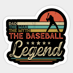 Dad The Man The Myth The Baseball Legend Shirt Men, Vintage Baseball Player Dad T-shirt, Father's Day Gift for Baseball Coach Fan Sticker